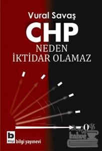 Chp Neden İktidar Olamaz