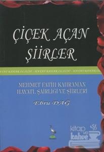 Çiçek Açan Şiirler