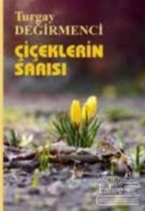 Çiçeklerin Sarısı