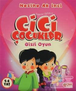 Cici Çocuklar - Gizli Oyun