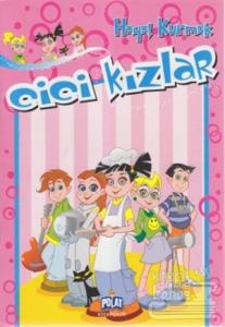 Cici Kızlar - Hayal Kurmak