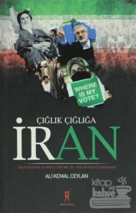 Çığlık Çığlığa İran