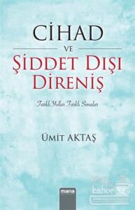 Cihad ve Şiddet Dışı Direniş