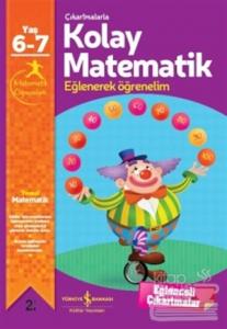Çıkartmalarla Kolay Matematik 6-7 Yaş