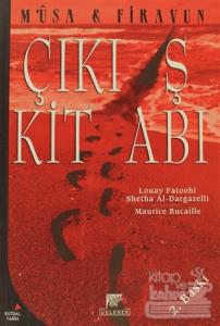 Çıkış Kitabı Musa & Firavun