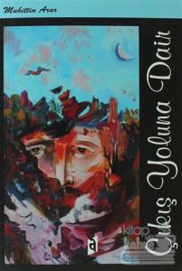 Çıkış Yoluna Dair