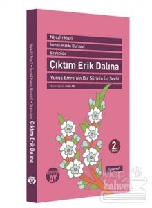 Çıktım Erik Dalına