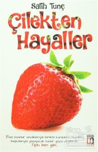 Çilekten Hayaller