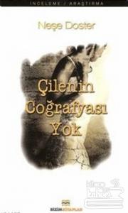 Çilenin Coğrafyası Yok