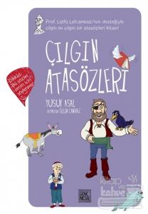 Çılgın Atasözleri