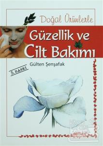 Cilt Bakımı ve Güzellik