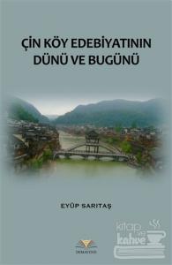 Çin Köy Edebiyatının Dünü ve Bugünü