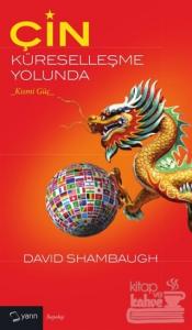 Çin Küreselleşme Yolunda