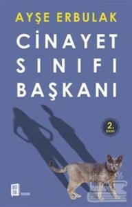 Cinayet Sınıfı Başkanı