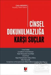 Cinsel Dokunulmazlığa Karşı Suçlar