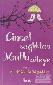 Cinsel Sağlıktan Mutlu Aileye