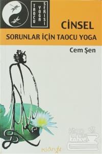 Cinsel Sorunlar İçin Taocu Yoga