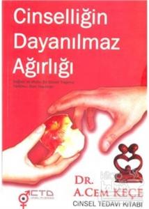 Cinselliğin Dayanılmaz Ağırlığı