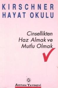 Cinsellikten Haz Almak ve Mutlu Olmak