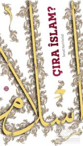 Çıra İslam?
