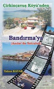 Çirkinçavuş Köyü'nden Bandırma'ya