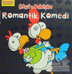 Çıtçıt İle Babişko - Romantik Komedi
