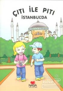 Çıtı İle Pıtı İstanbul'da