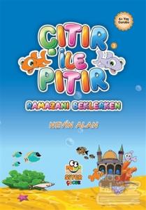 Çıtır İle Pıtır Ramazanı Beklerken