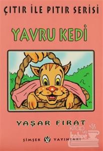 Çıtır ile Pıtır Serisi Yavru Kedi