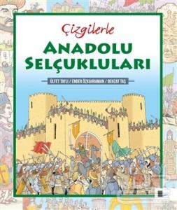 Çizgilerle Anadolu Selçukluları
