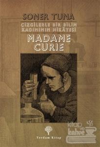 Çizgilerle Bir Bilim Kadınının Hikayesi - Madame Cruie