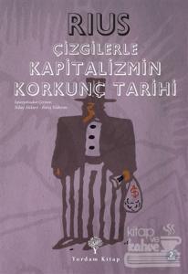 Çizgilerle Kapitalizmin Korkunç Tarihi