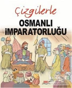 Çizgilerle Osmanlı İmparatorluğu