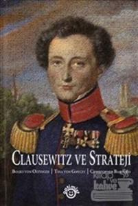 Clausewitz ve Strateji (Ciltli)