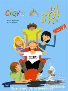 Clave de Sol 2 Cuaderno de Actividades (Etkinlik Kitabı) 10-13 Yaş İspanyolca Orta-alt Seviye