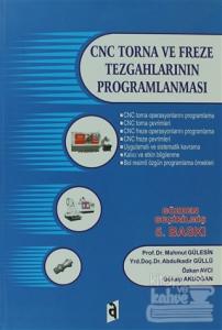 CNC Torna ve Freze Tezgahlarının Programlanması