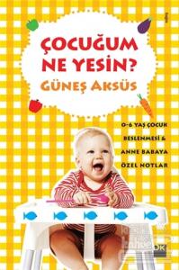 Çocuğum Ne Yesin?