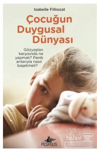 Çocuğun Duygusal Dünyası