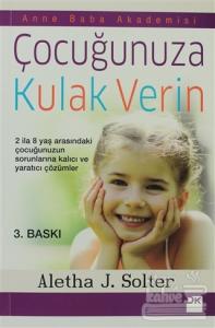 Çocuğunuza Kulak Verin