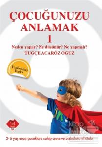 Çocuğunuzu Anlamak 1