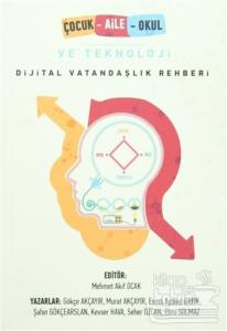 Çocuk Aile Okul ve Teknoloji
