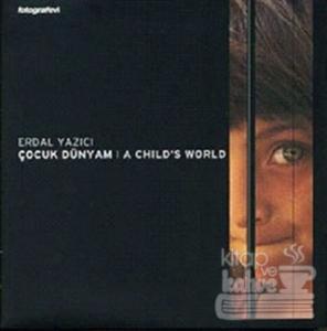 Çocuk Dünyam: A Child's World