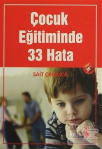 Çocuk Eğitiminde 33 Hata
