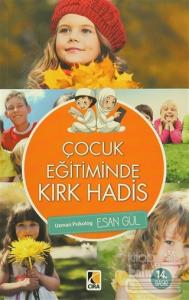 Çocuk Eğitiminde Kırk Hadis