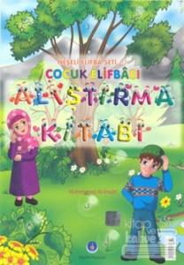 Çocuk Elifbası Alıştırma Kitabı
