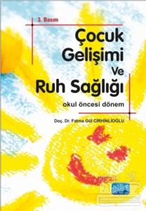 Çocuk Gelişimi ve Ruh Sağlığı