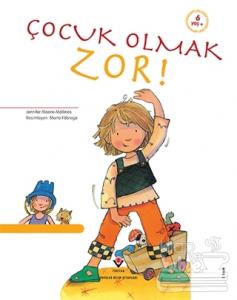 Çocuk Olmak Zor