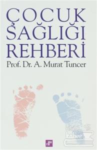 Çocuk Sağlığı Rehberi