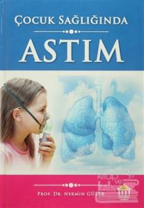Çocuk Sağlığında Astım (Ciltli)