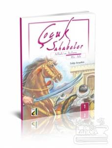 Çocuk Sahabeler: Hz. Ali
